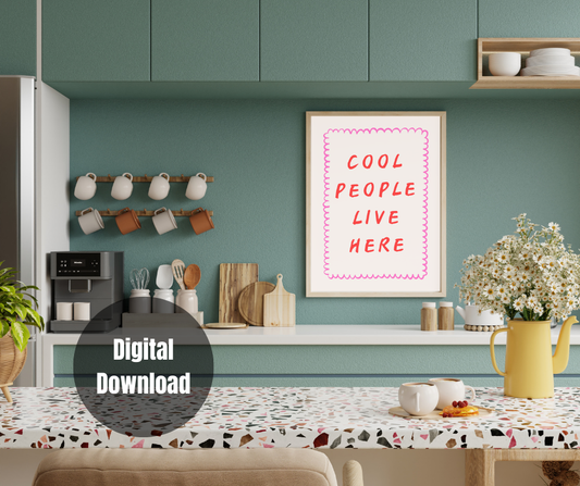 Cool People Live Here - Modern Pink Digital Download Wall Art