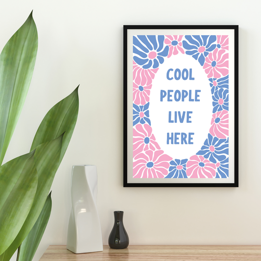 Cool People Live Here Wall Art | Minimalist Cozy Modern Home Decor
