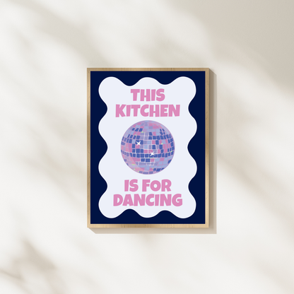 This Kitchen Is For Dancing Wall Art | Funny Kitchen Quote Print | Aesthetic Home Decor